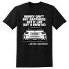 Money Can't Buy Happiness But It Can Buy A BMW M2.. T-Shirt White | G87