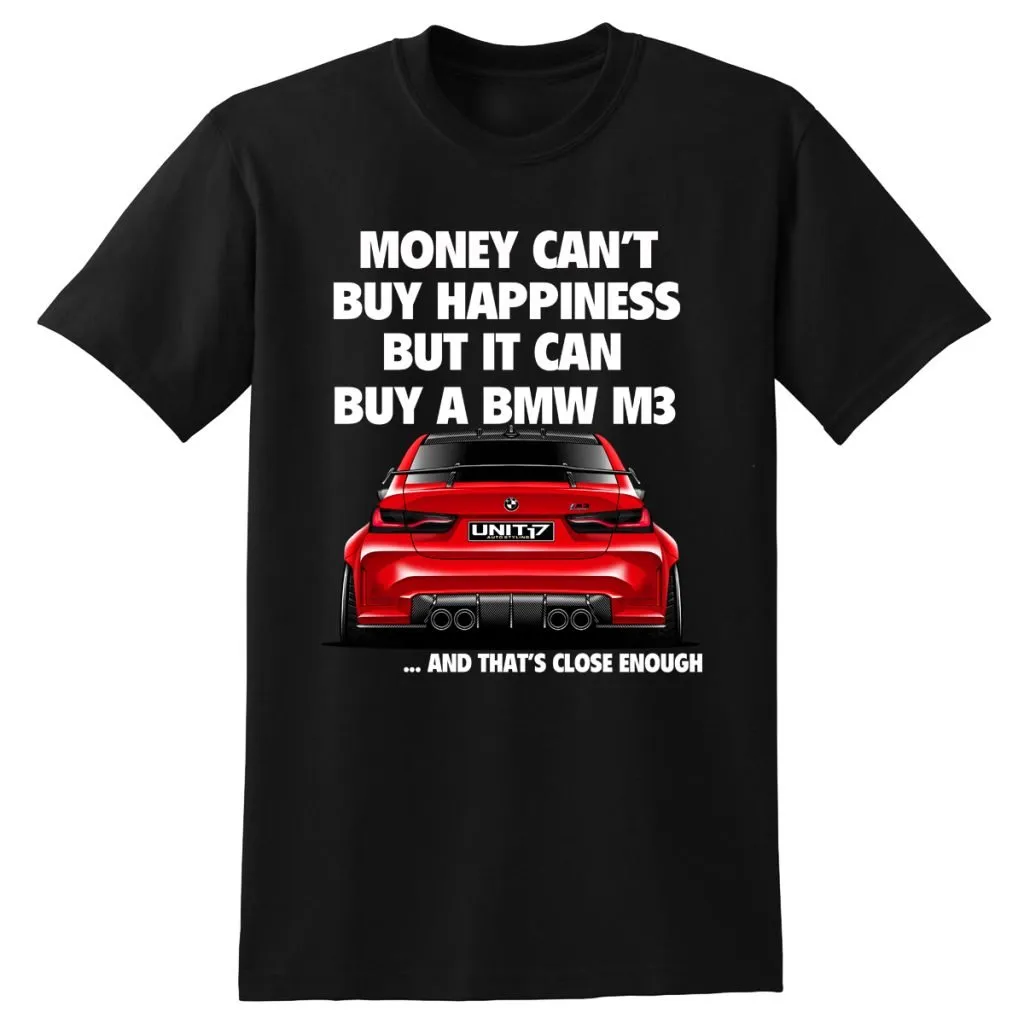 Money Can't Buy Happiness But It Can Buy A BMW M2.. T-Shirt - Red BMW — image 1 of 1