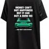 BMW M3 G80 widebody t-shirt | Money can’t buy happiness - Custom Designed - HIGH QUALITY — thumbnail 1